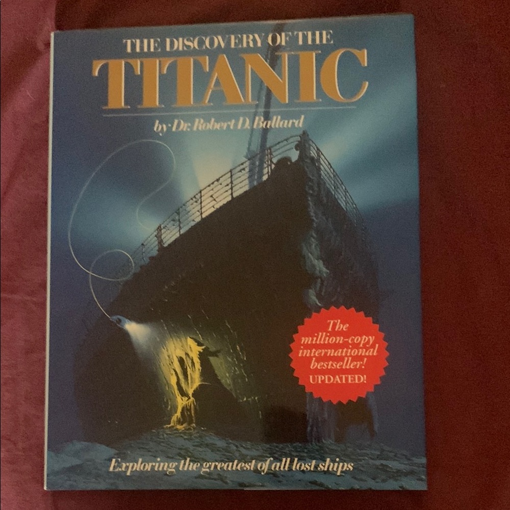 The Discovery of the Titanic Beautiful Picture/Diagram Coffee Table Book